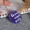 keychain for positive attitude people